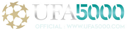 UFA5000 ทางเข้าเว็บตรง | สล็อต คาสิโน กีฬา หวย